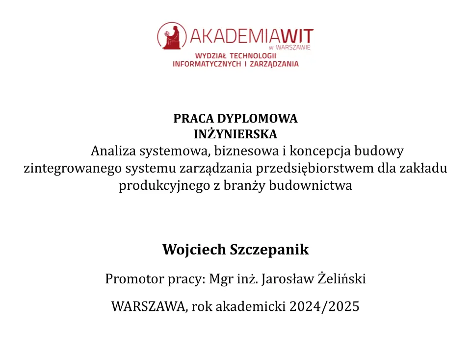 E-book "Analiza systemowa, biznesowa i koncepcja budowy zintegrowanego systemu zarządzania przedsiębiorstwem dla zakładu produkcyjnego z branży budownictwa"